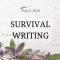 Survival Writing